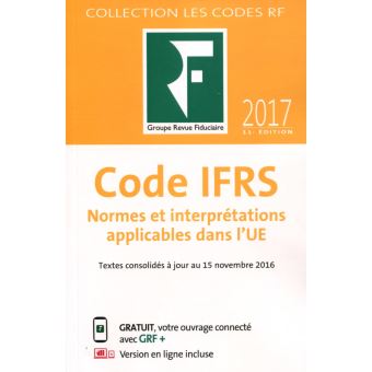 Code Ifrs 2017 Normes Et Interpretations Applicables Dans L Ue - Broché ...