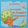 La vanité de compère citronnier