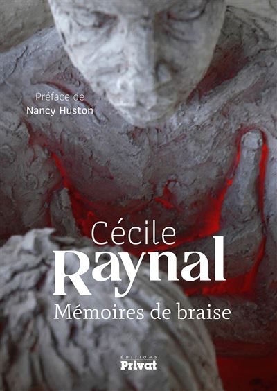 Memoires de braise - Cécile Raynal - broché