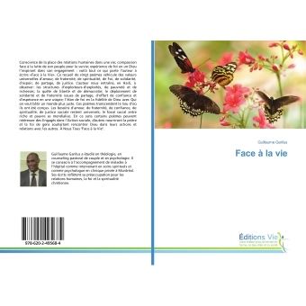 Face à la vie