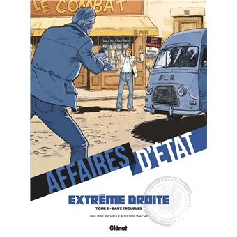 Affaires d'Etat - Extrême Droite