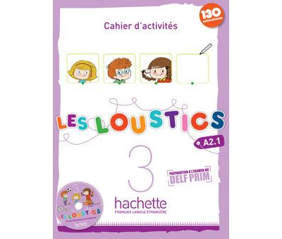 Les Loustics 3 : Cahier d'activités + CD audio - Marianne Capouet - Livre CD