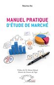 Manuel pratique d'étude de marché