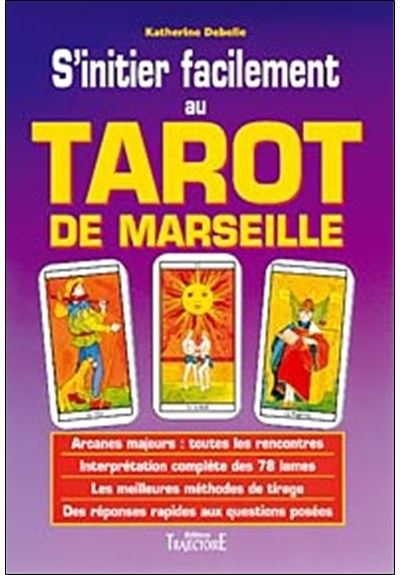 Sinitier facilement au tarot de Marseille