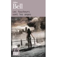 Les faucheurs sont les anges