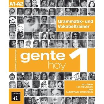 Gente Hoy 1 Complemento de Gramatica Y Vocabulario Para Hablantes de Aleman