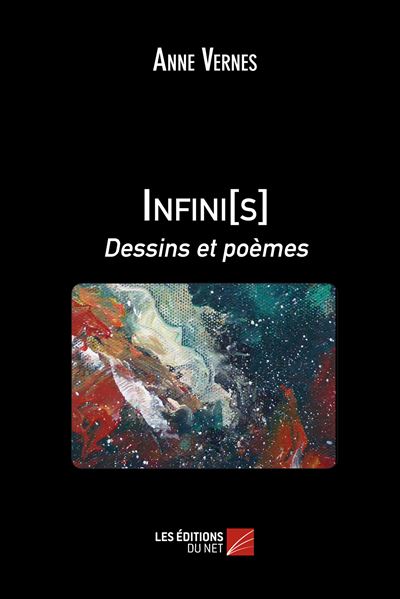 Infini[s], dessins et poèmes