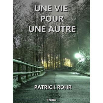 UNE VIE POUR UNE AUTRE