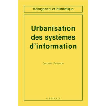 L'urbanisation des systèmes d'information