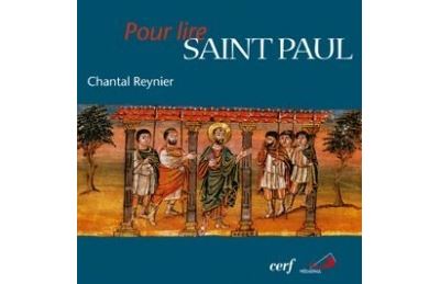 Pour lire saint Paul - Chantal Reynier - broché