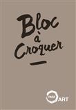 Bloc à croquer