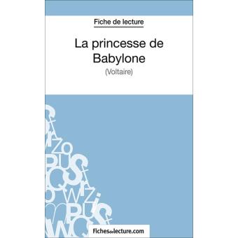 La Princesse De Babylone Analyse Complete De L œuvre Ebook Epub Vanessa Grosjean Fichesdelecture Com Achat Ebook Fnac