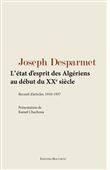 L'état d'esprit des Algériens au début du XXème siècle