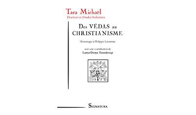 Des vedas au christianisme