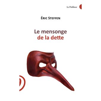 Le mensonge de la dette