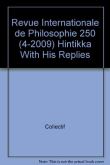 Revue internationale de philosophie 250 (4-2009) hintikka with his replies