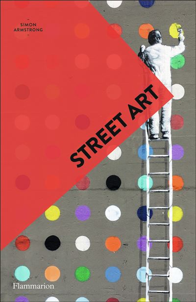 Street Art - Simon Armstrong - broché