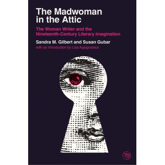 洋書 The Madwoman in the Attic The Madwoman in the Attic: Gilbert, Sandra M. & Susan Gubar