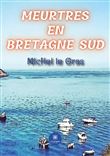 Meurtres en Bretagne Sud