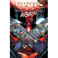 Deadpool re-massacre Marvel