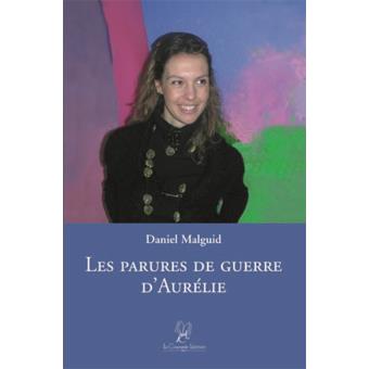 Les parures de guerre d'Aurélie