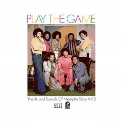 Play the game - The xl and sounds of Memphis story - Volume 2