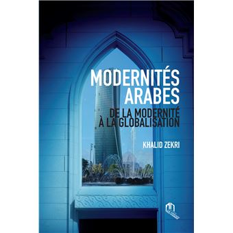 Modernités arabes