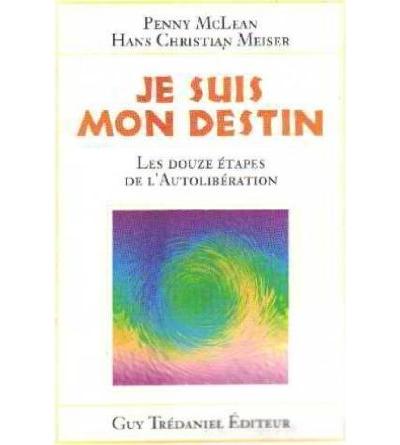 Je suis mon destin