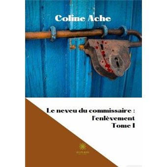 Le neveu du commissaire : l'enlèvement