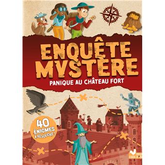 Enquête Mystère - Panique au château fort