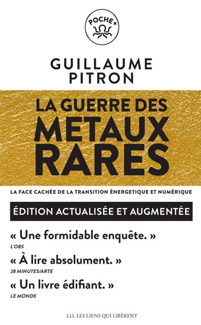La guerre des métaux rares - Guillaume Pitron - Poche