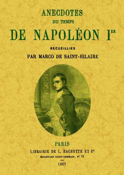 Anecdotes du temps de Napoléon I