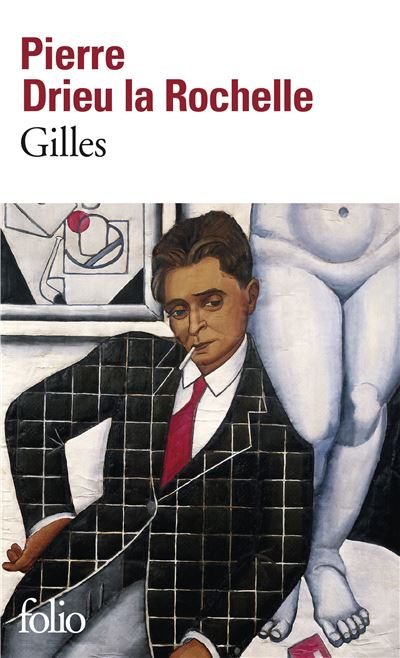 Gilles - Pierre Drieu La Rochelle - (donnée non spécifiée)
