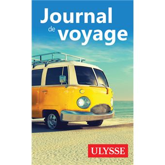 Journal de voyage Ulysse - En Van