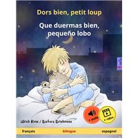 Dors bien, petit loup – Que duermas bien, pequeño lobo (français – espagnol)