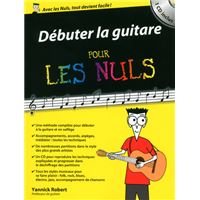 Pour les Nuls - Coffret contient : 1 manuel + 1 cahier d'exercices + 2 CD  Audio - Coffret tout en un la guitare pour les nuls - Mark Phillips, Jon  Chappell, Antoine Polin - Livre CD - Achat Livre