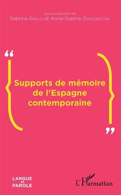 Supports de memoire de l'espagne contemporaine