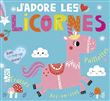 J'adore les licornes