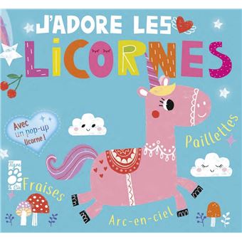 J'adore les licornes