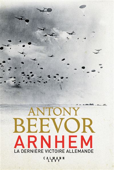 Arnhem - Antony Beevor - broché