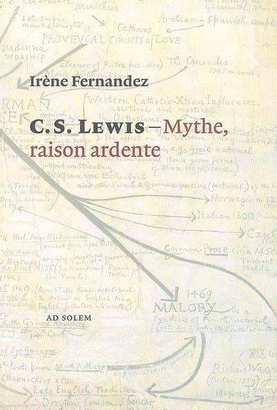 C. S. Lewis - Mythe, raison ardente - Irène Fernandez - broché