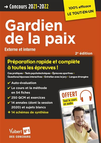 Concours Gardien de la paix Catégorie B Préparation rapide et complète à toutes les épreuves !