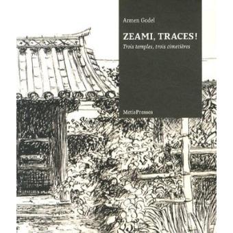 Zeami, traces - 1