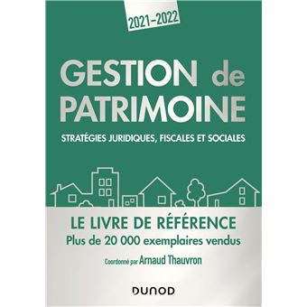 Gestion de patrimoine - 2021-2022 - Stratégies juridiques, fiscales et sociales