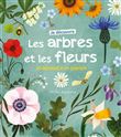 Je découvre les arbres et les fleurs