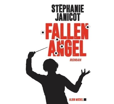 Fallen Angel - Stéphanie Janicot - broché
