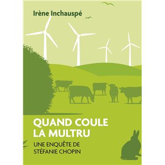 Quand coule la Multru