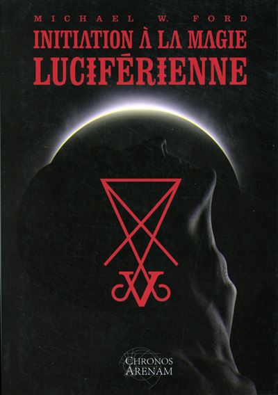 Initiation à la magie luciférienne