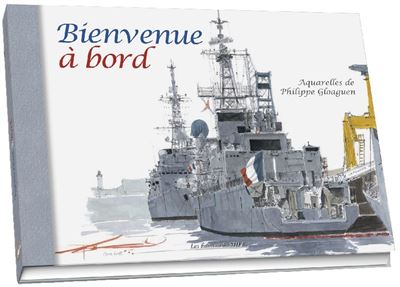 Bienvenue à bord - Philippe Gloaguen - relié