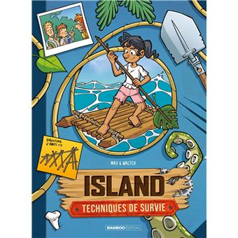Island - Techniques de survie